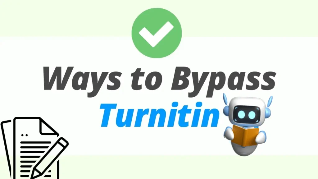 How To Bypass Turnitin AI Detection